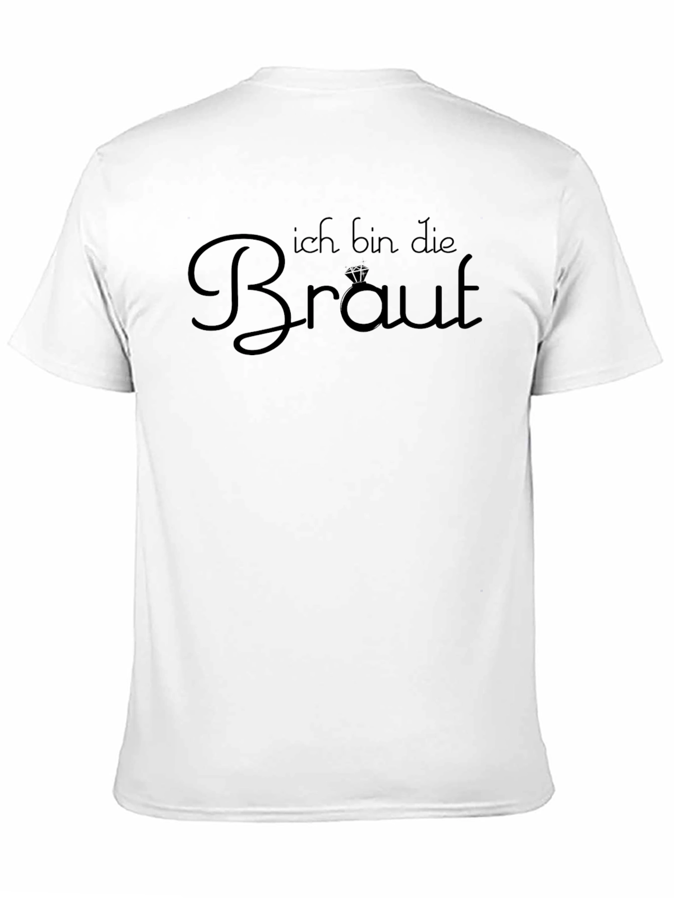 Ich Bin Die Braut Bride to Be T-Shirt