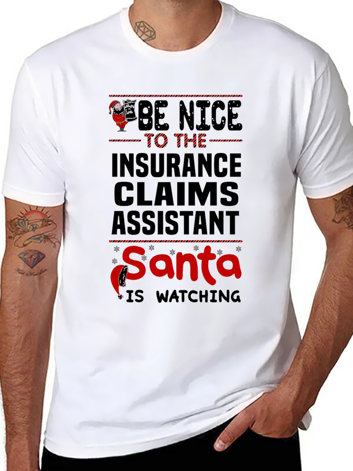 Be Nice to Insurance Claims Assistant Santa T-Shirt
