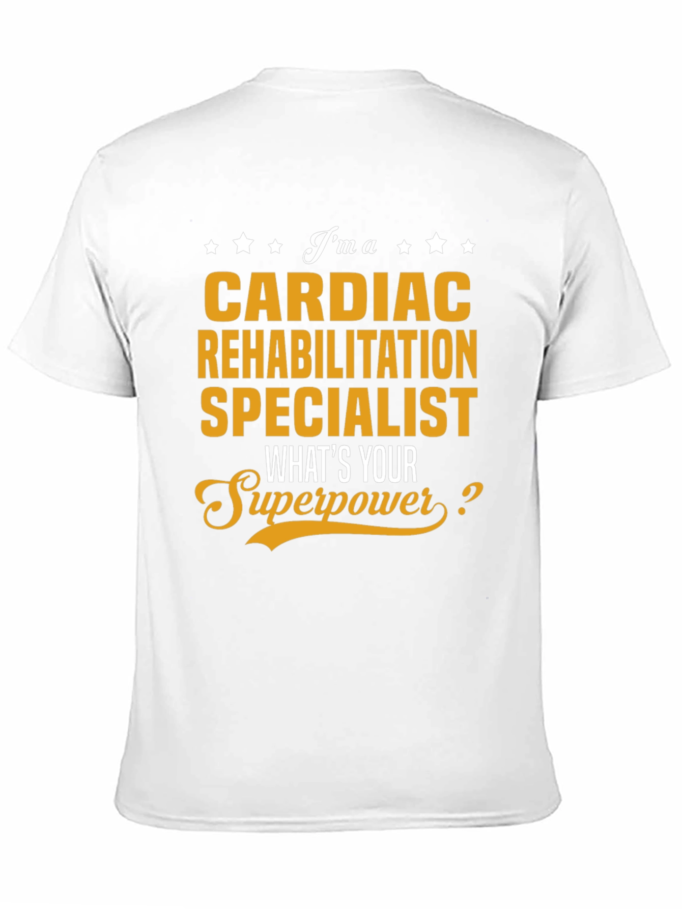 Cardiac Rehabilitation Specialist T-Shirt