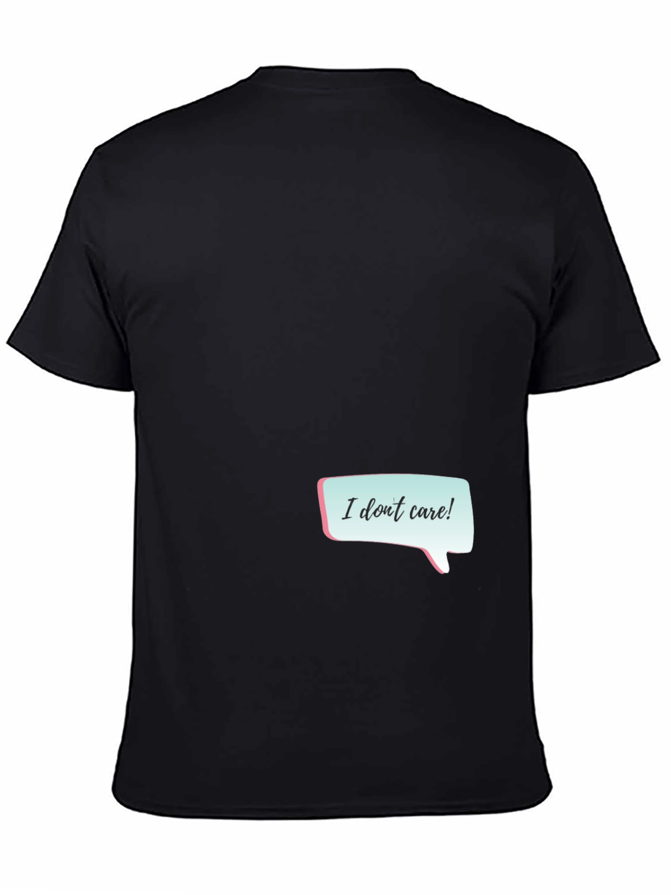 I Dont Care Graphic Tee - Black Casual T-Shirt