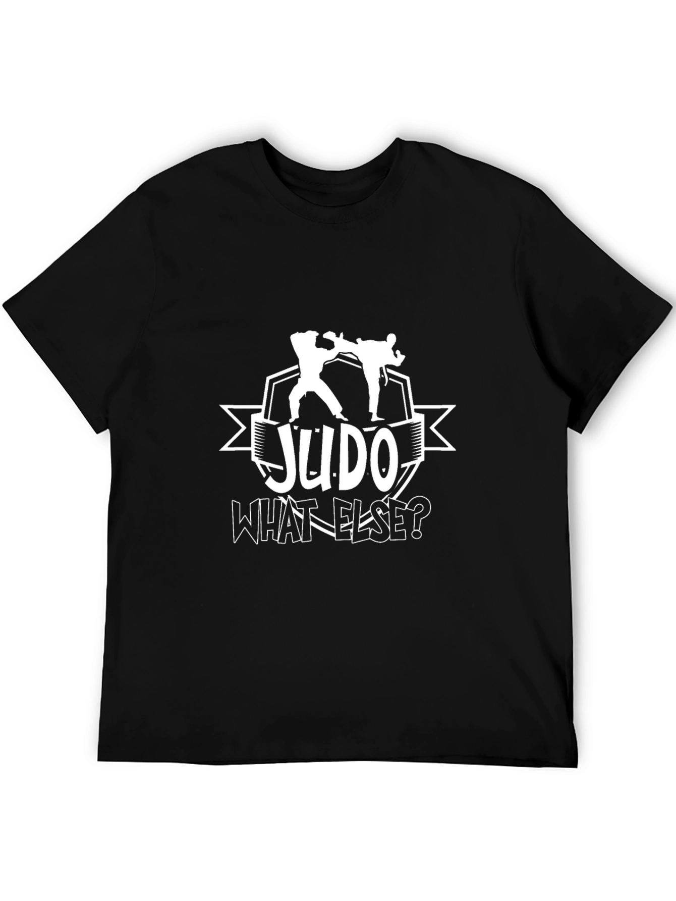 Judo What Else? Black T-Shirt
