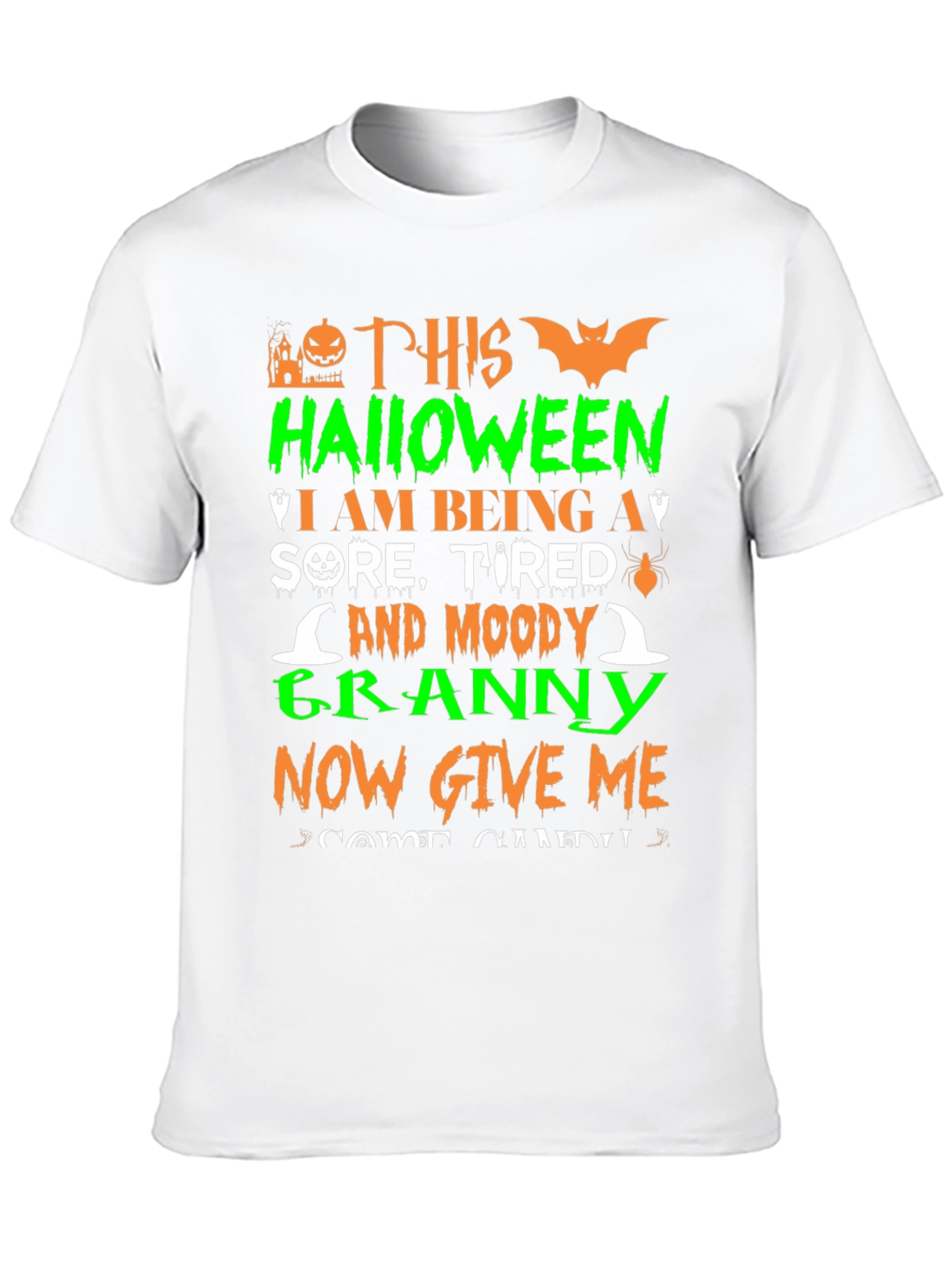 Halloween Granny T-Shirt - Sore Tired Moody