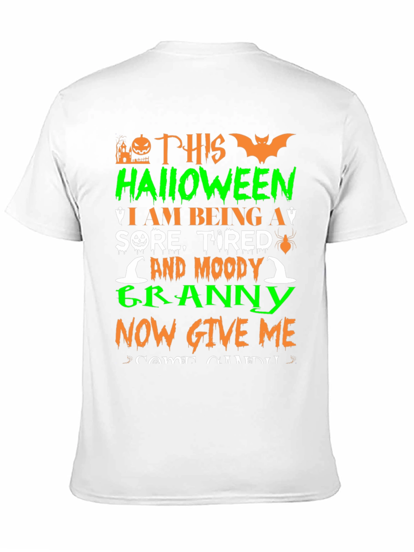 Halloween Granny T-Shirt - Sore Tired Moody