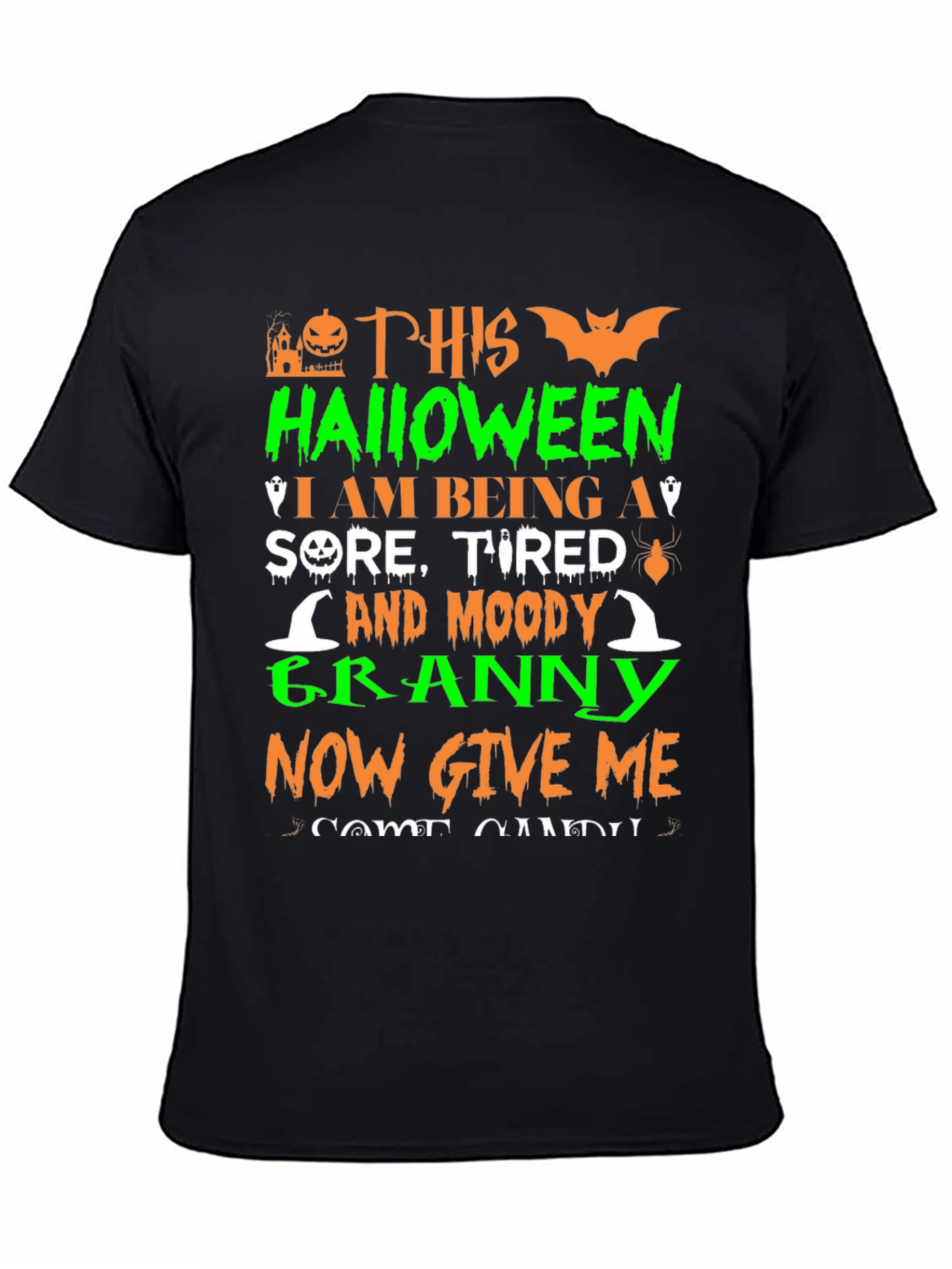 Halloween Granny T-Shirt - Sore Tired Moody