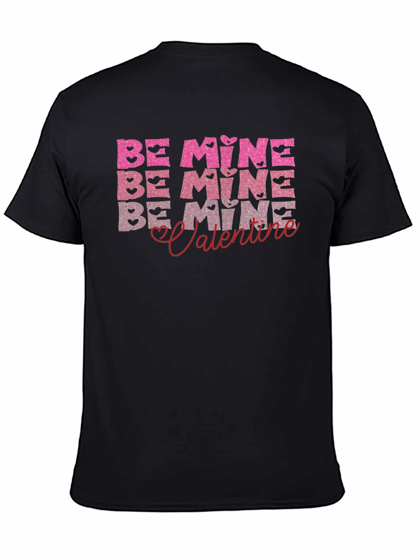 Be Mine Valentines Day Graphic T-Shirt