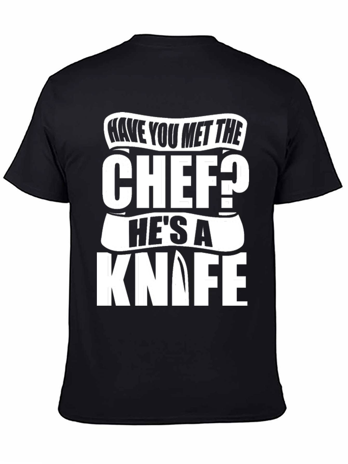 Chef Knife T-Shirt - Funny Culinary Humor Tee