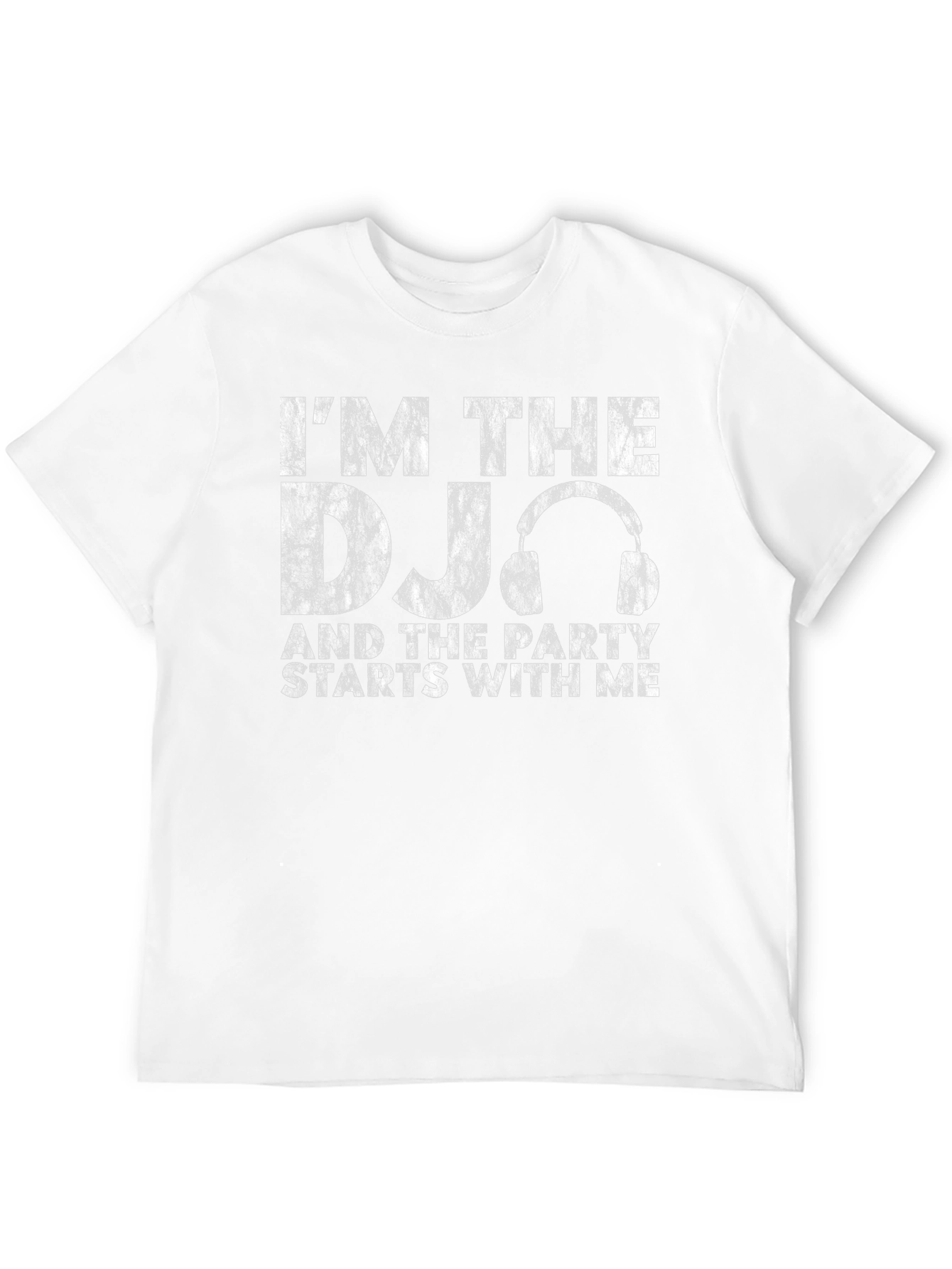 Im the DJ T-Shirt: Party Starter Graphic Tee