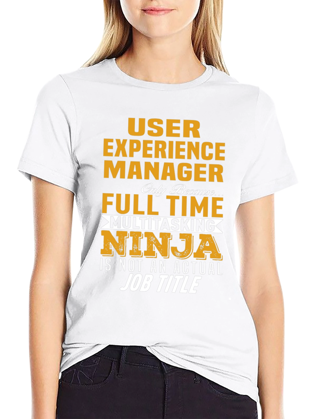 User Experience Manager Novelty T-Shirt