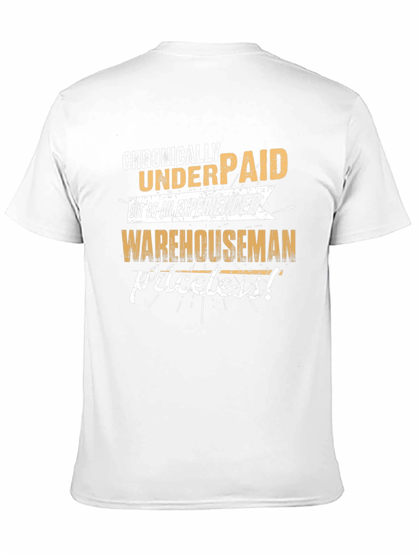 Chronically Underpaid Warehouseman Black T-Shirt