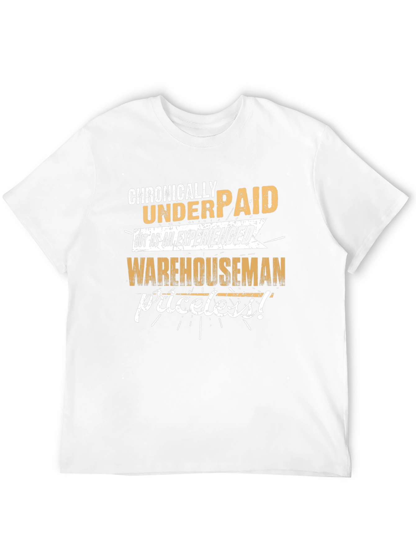 Chronically Underpaid Warehouseman Black T-Shirt