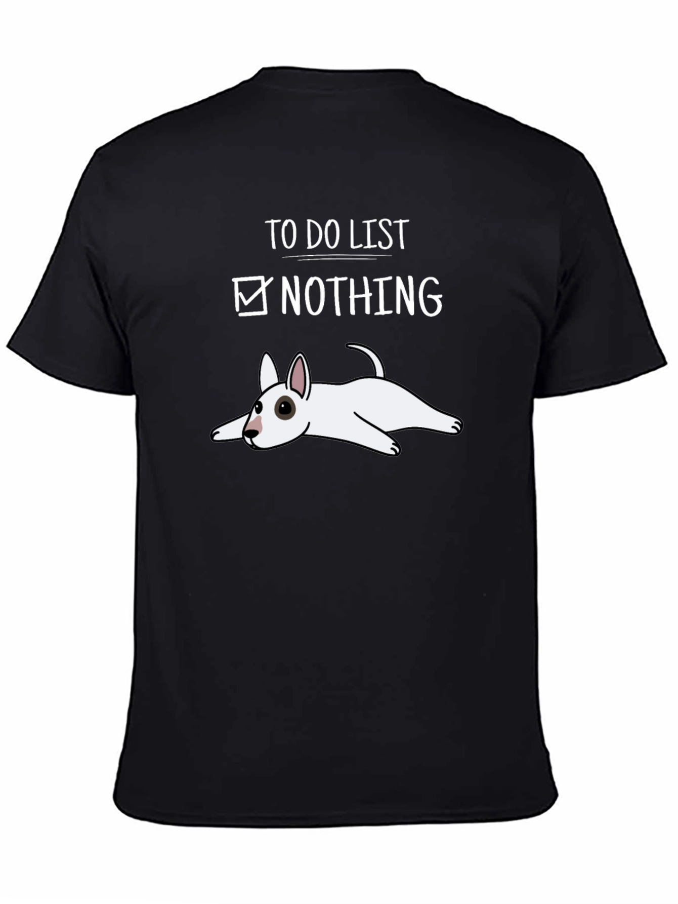 Funny Dog To-Do List T-Shirt