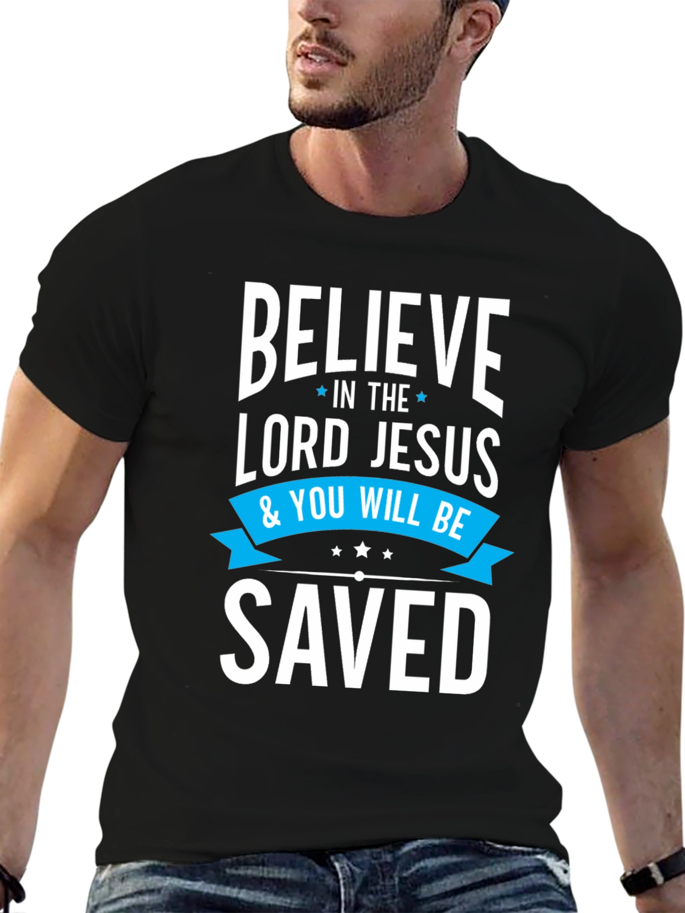 Believe in the Lord Jesus Saved T-Shirt