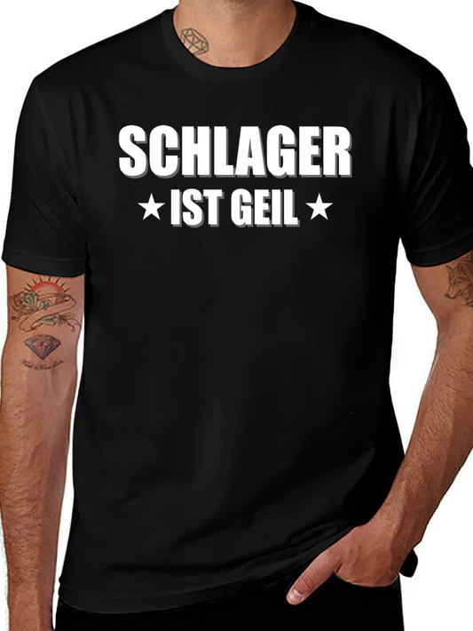 Schlager ist Geil T-Shirt - German Music