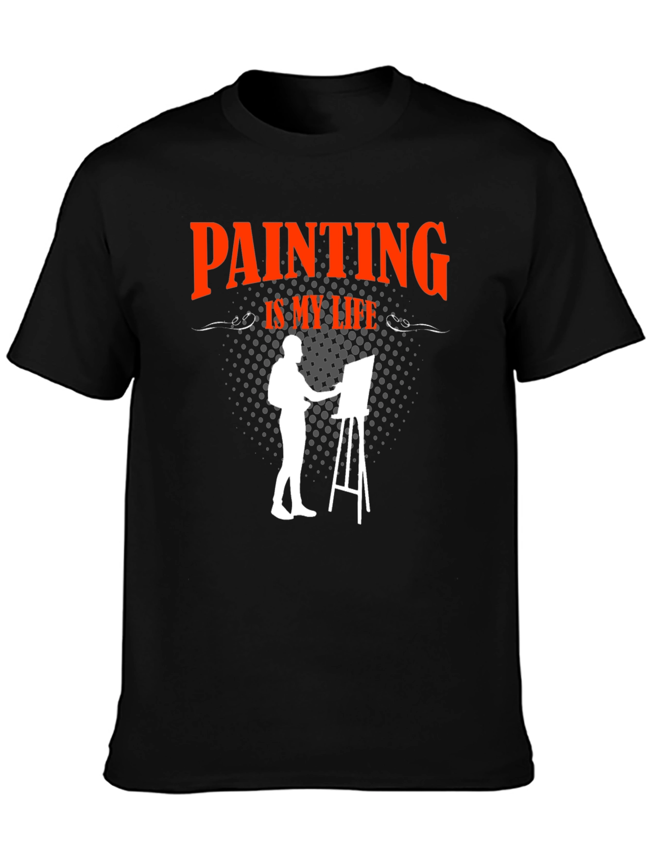 Painting is My Life Black T-Shirt