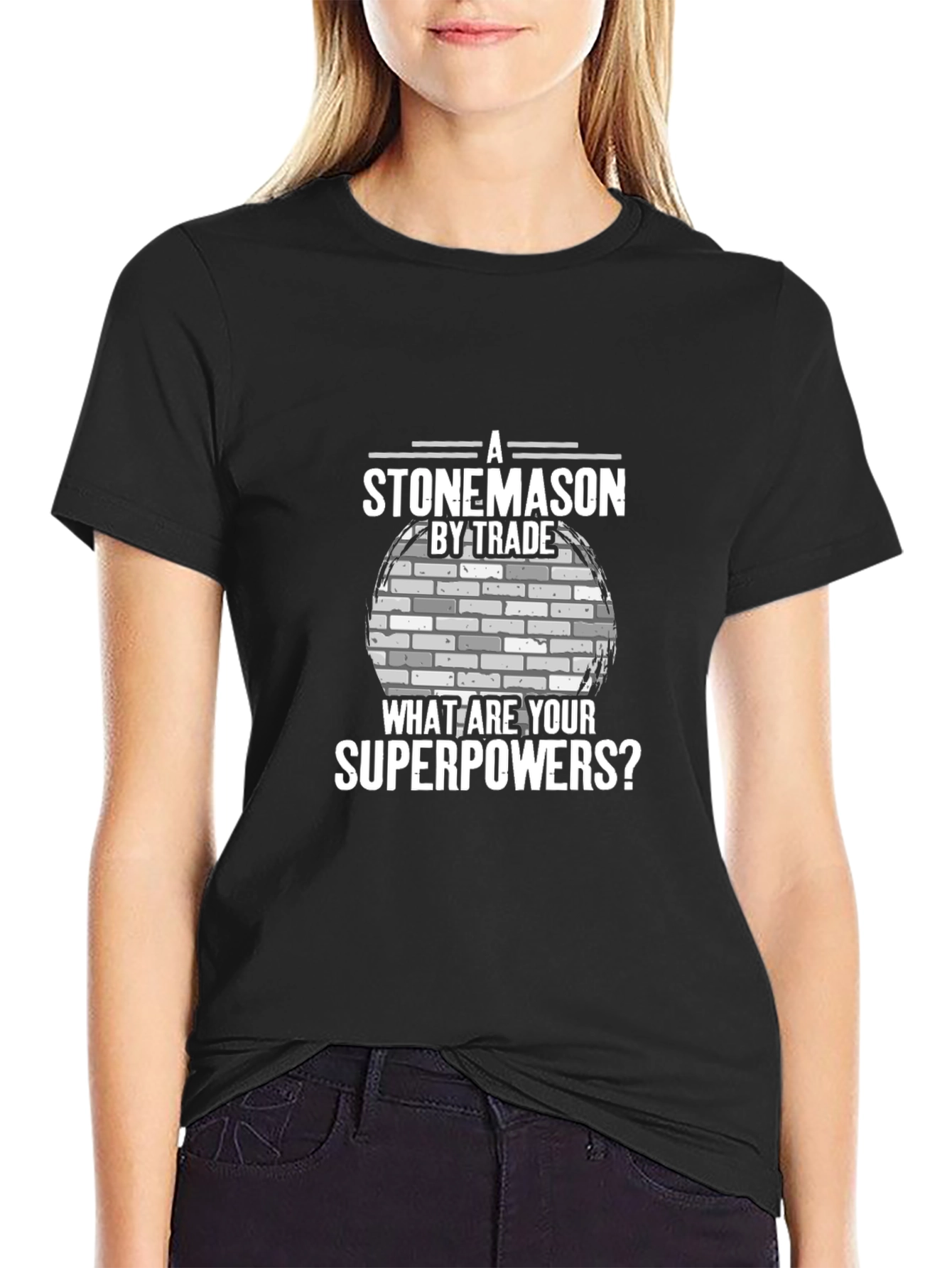 Stonemason Superpowers T-Shirt - Trade Pride Apparel