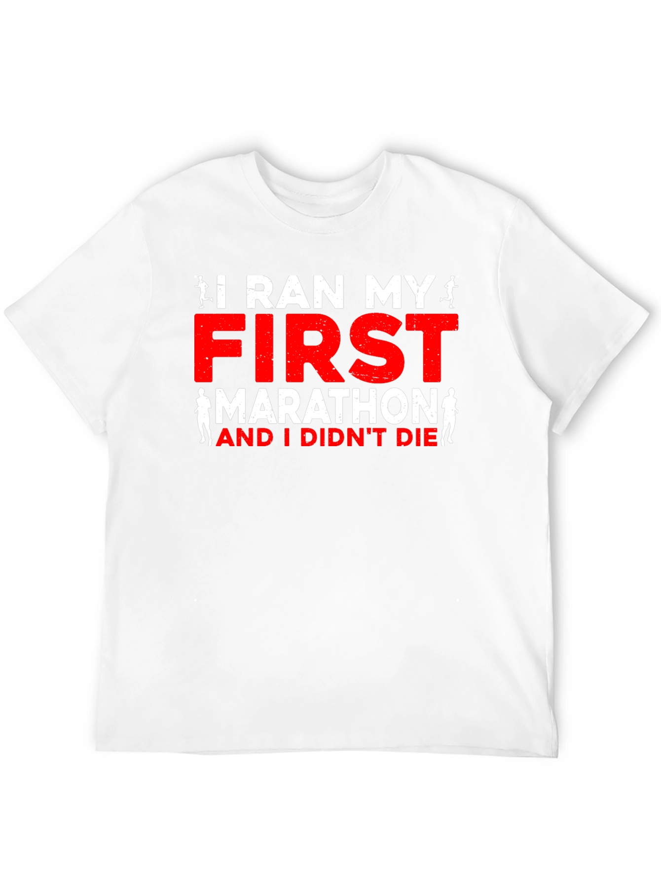 I Ran My First Marathon T-Shirt