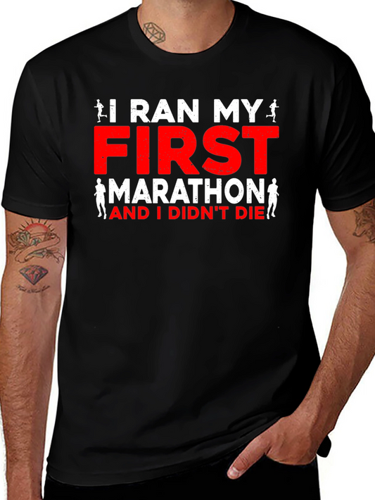 I Ran My First Marathon T-Shirt