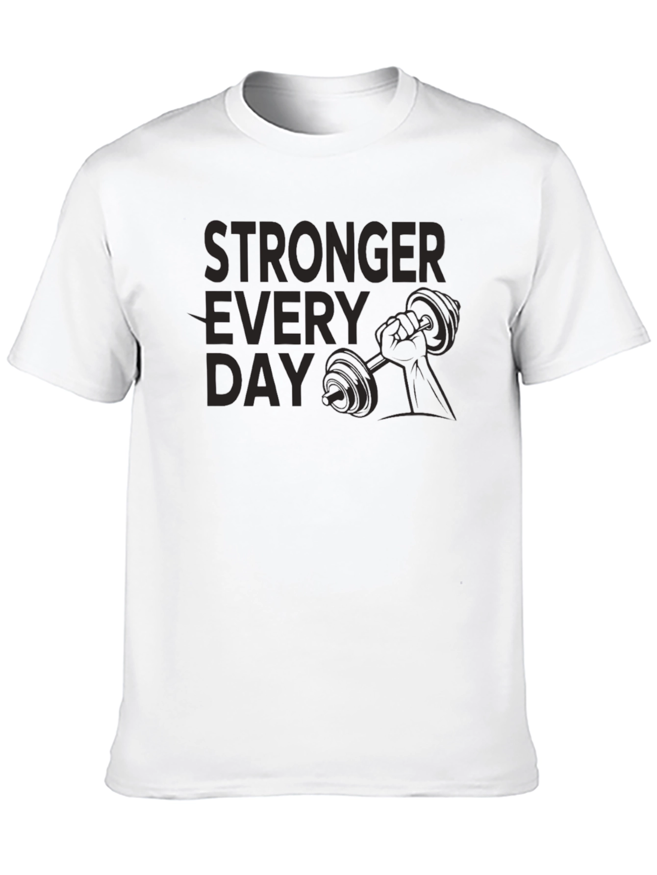 Stronger Every Day Graphic T-Shirt