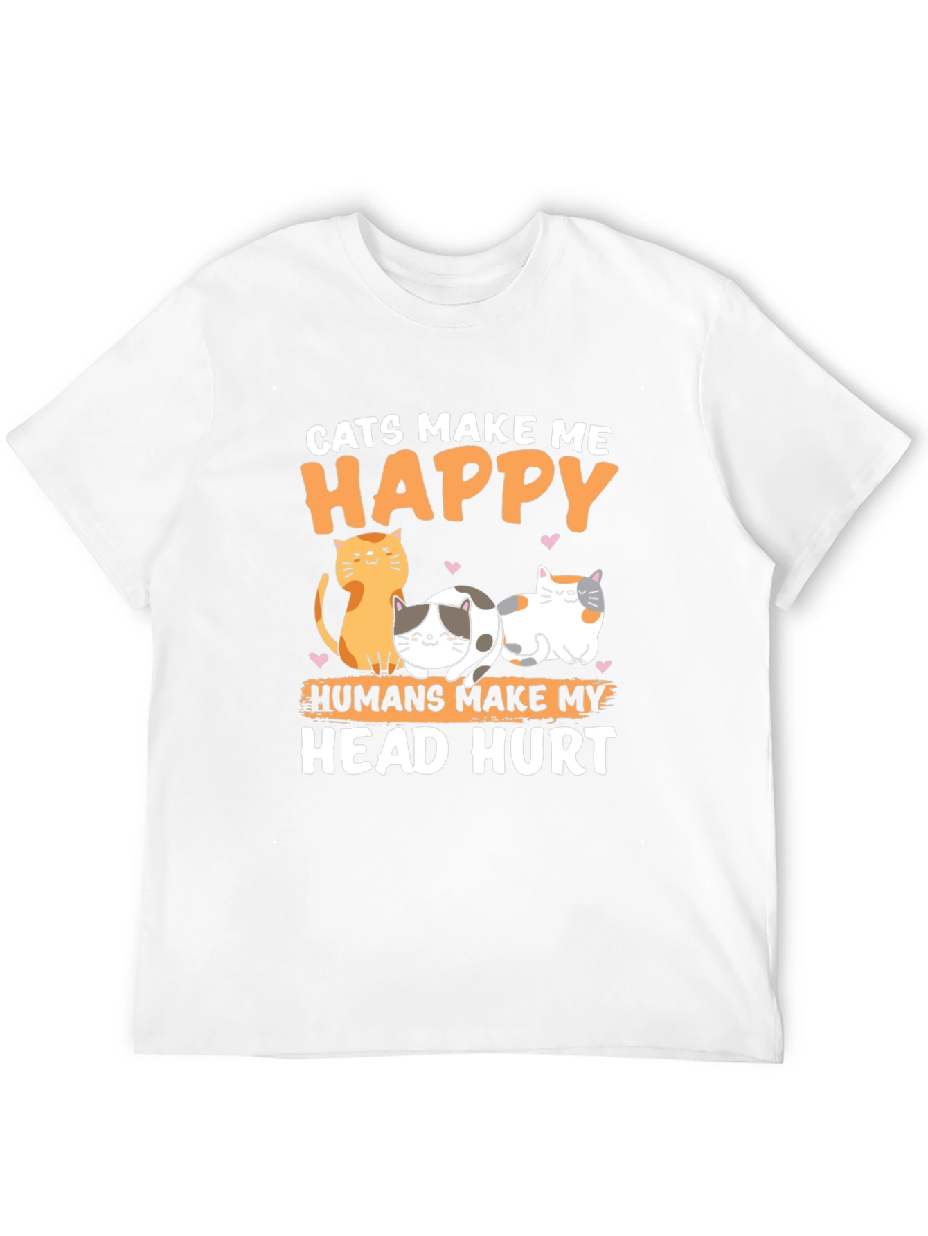 Cats Make Me Happy Graphic T-Shirt