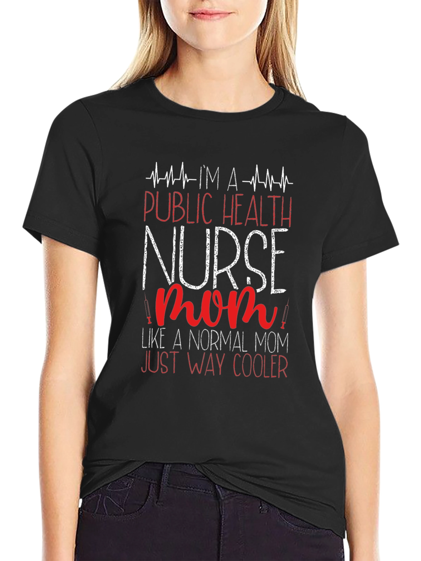 Public Health Nurse Mom T-Shirt - Cool Mom Tee