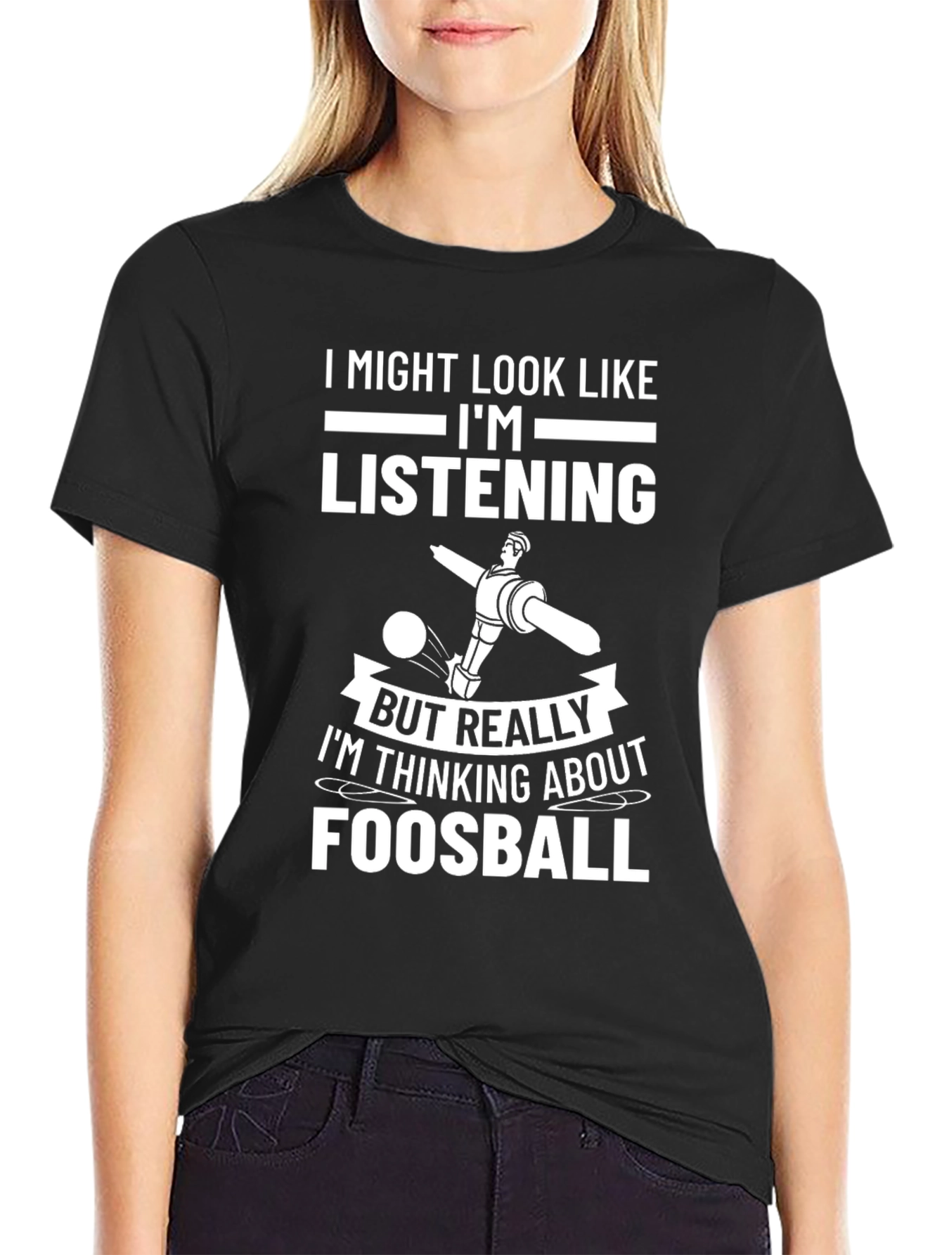 Foosball T-Shirt: Im Thinking About Foosball