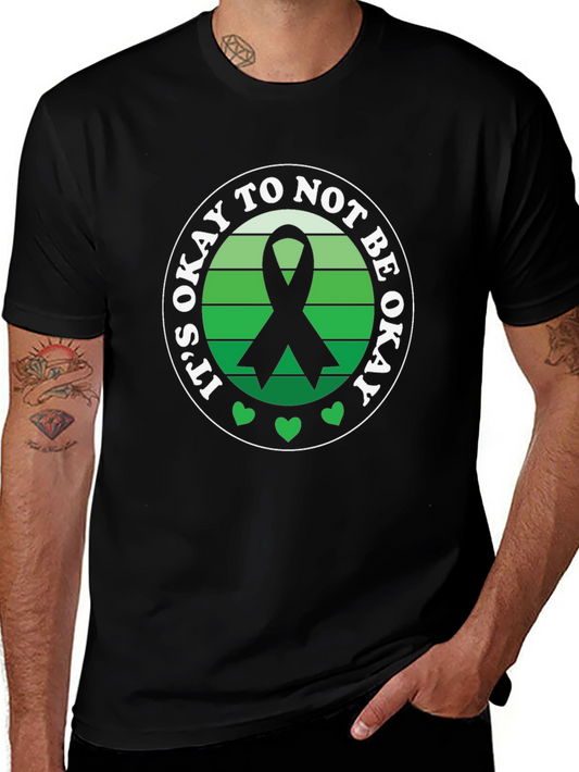 Its Okay to Not Be Okay Mental Health Awareness T-Shirt