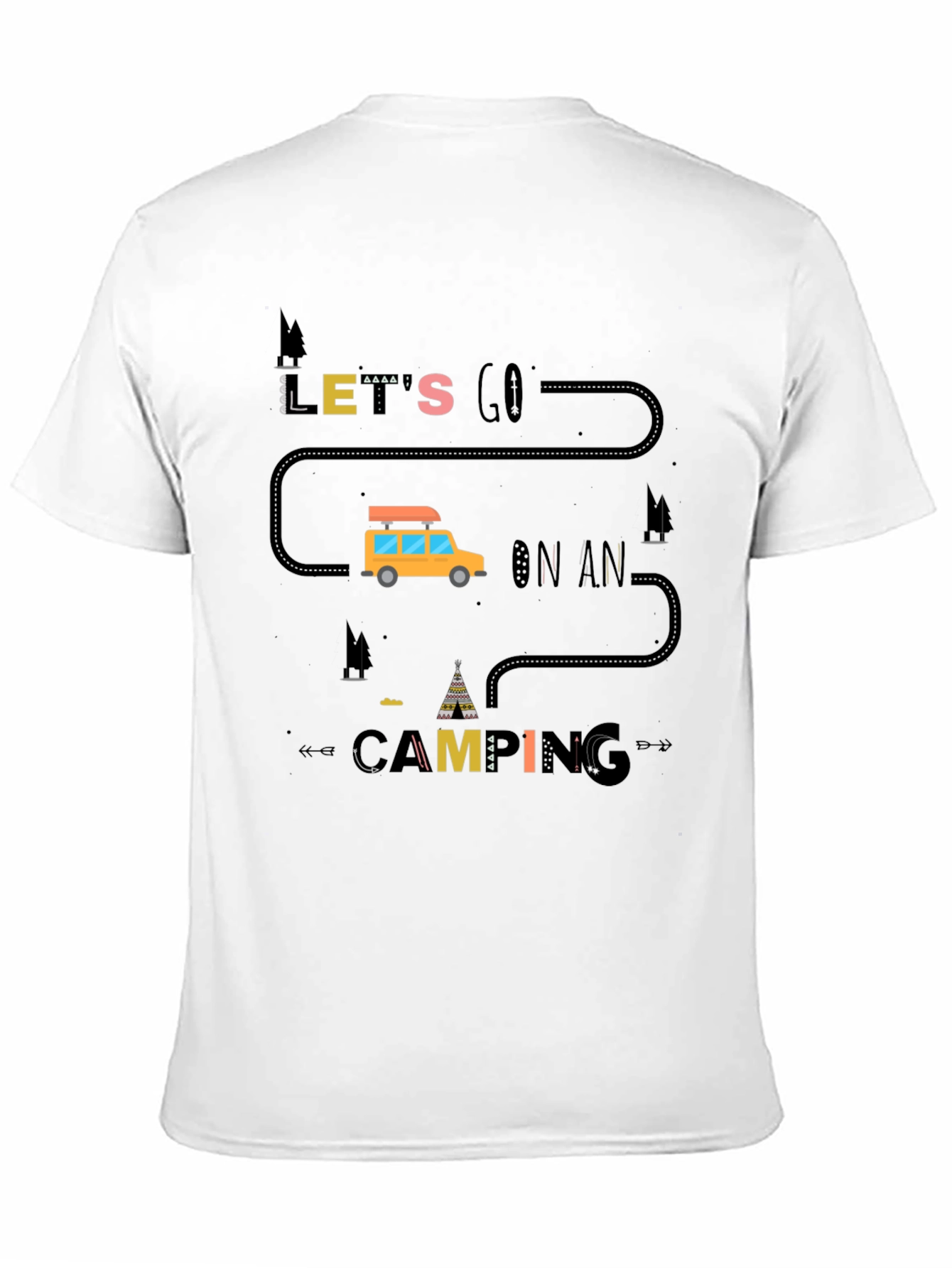 Lets Go Camping T-Shirt