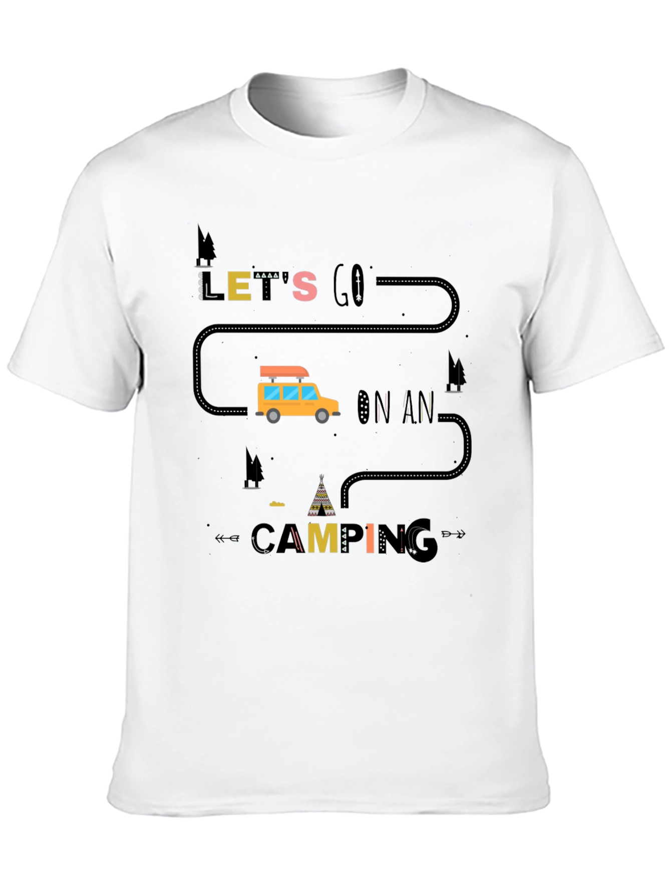 Lets Go Camping T-Shirt