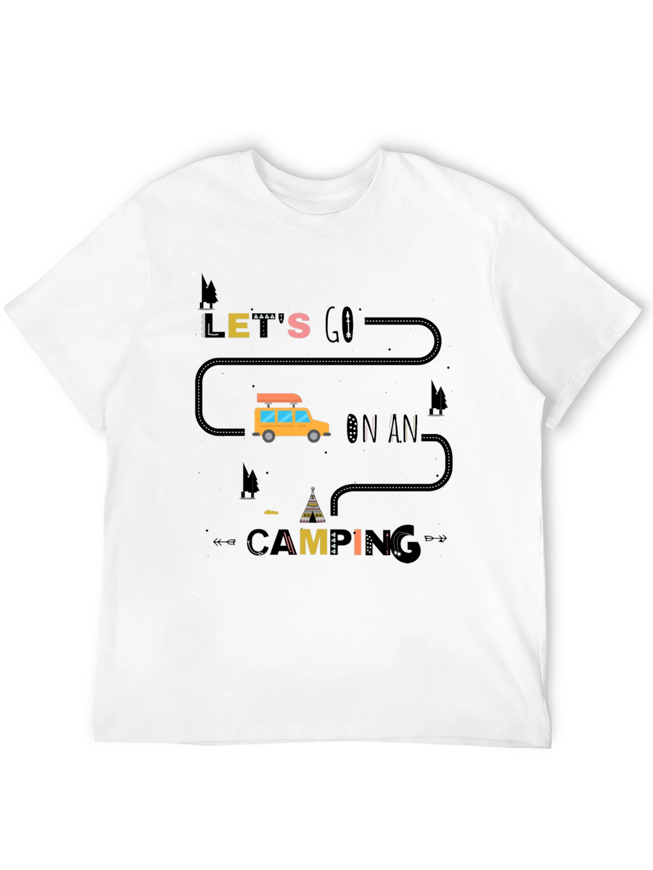 Lets Go Camping T-Shirt