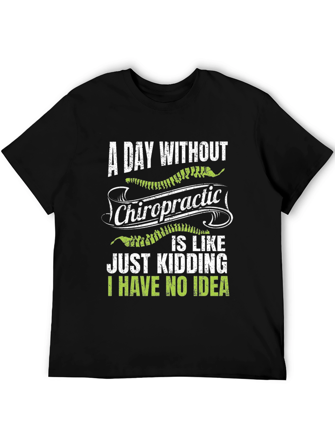 Chiropractic Humor T-Shirt