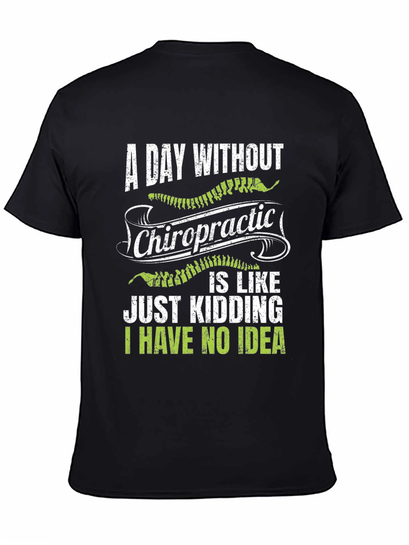 Chiropractic Humor T-Shirt