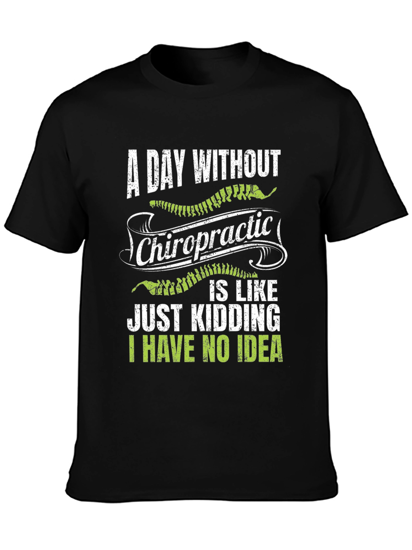 Chiropractic Humor T-Shirt