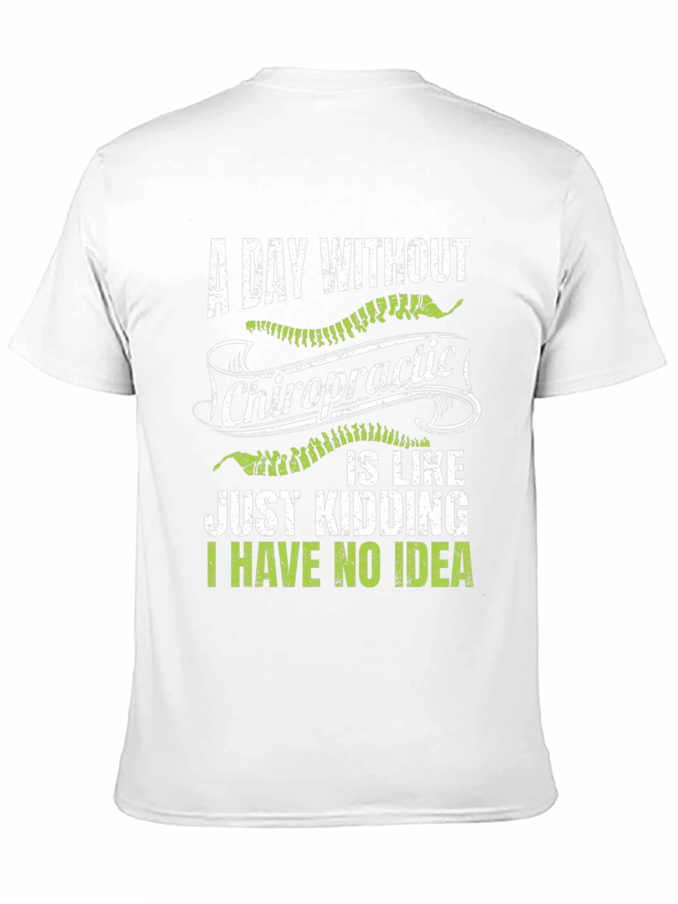 Chiropractic Humor T-Shirt
