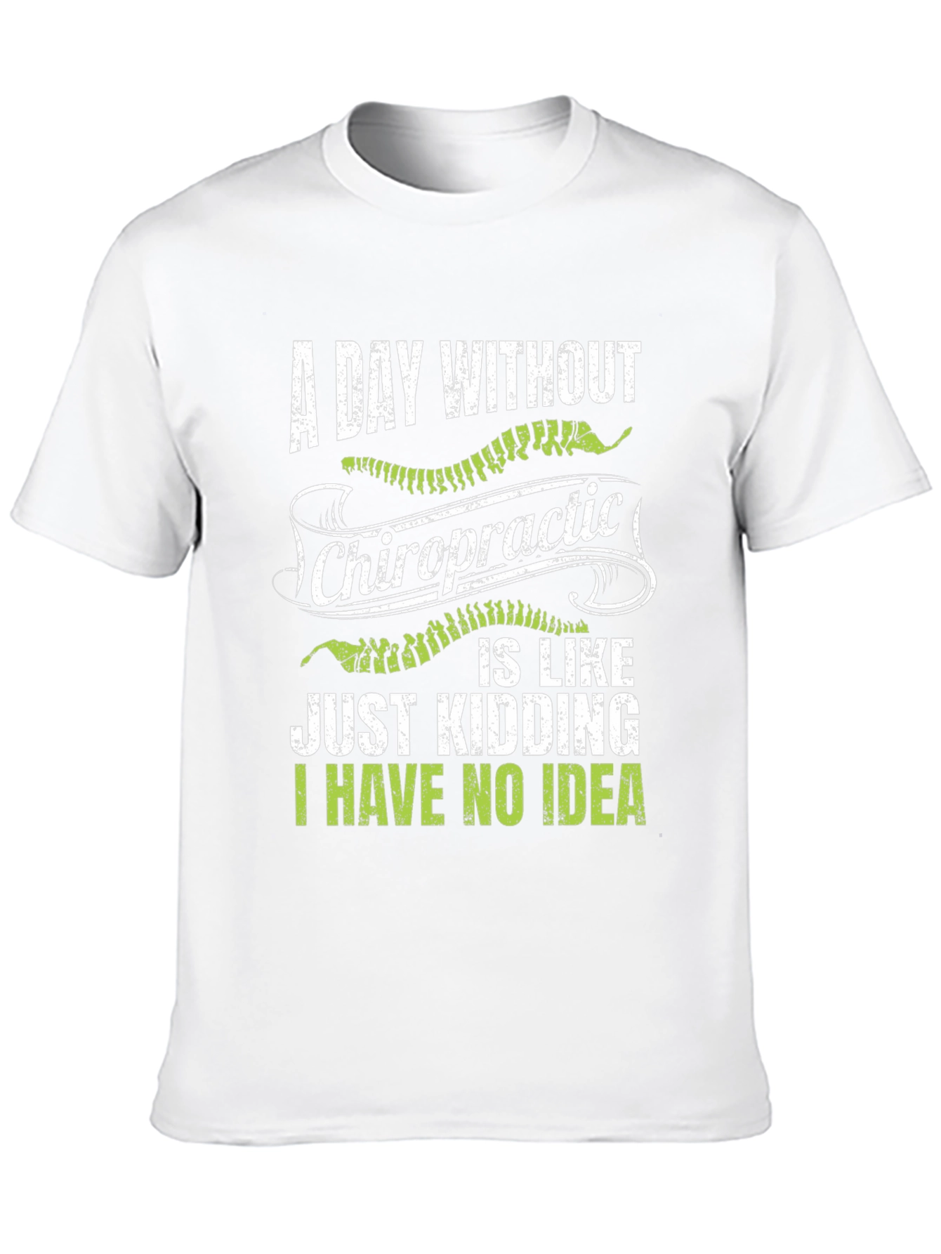 Chiropractic Humor T-Shirt