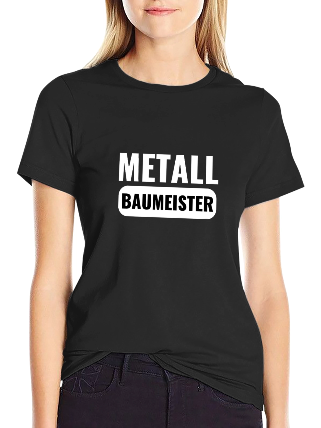 Metallbaumeister Black T-Shirt