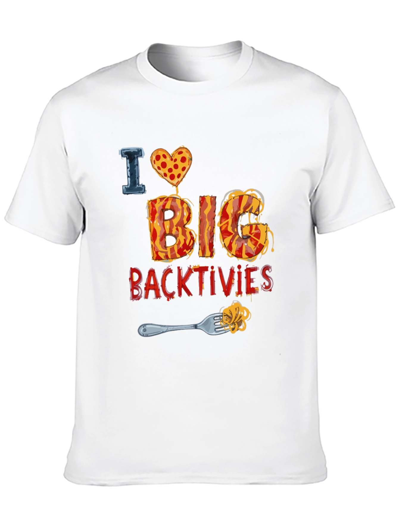 I Love Big Backtivities Funny Food T-Shirt