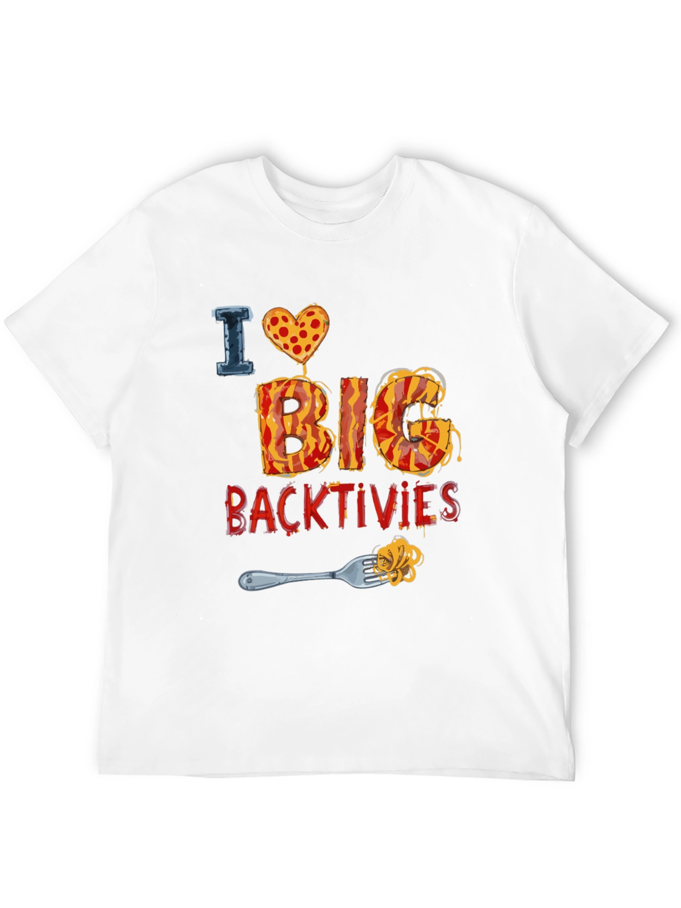 I Love Big Backtivities Funny Food T-Shirt