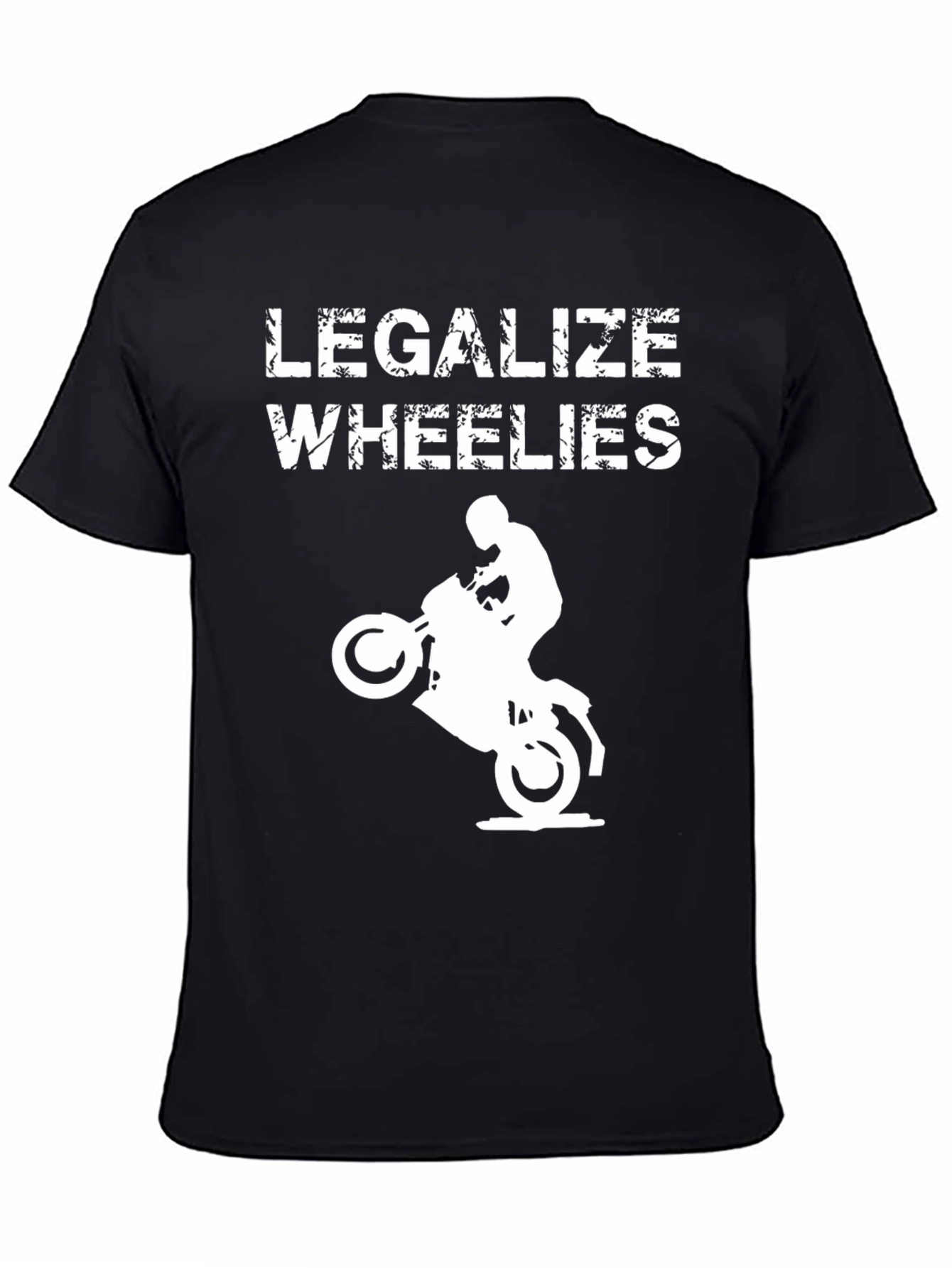 Legalize Wheelies T-Shirt