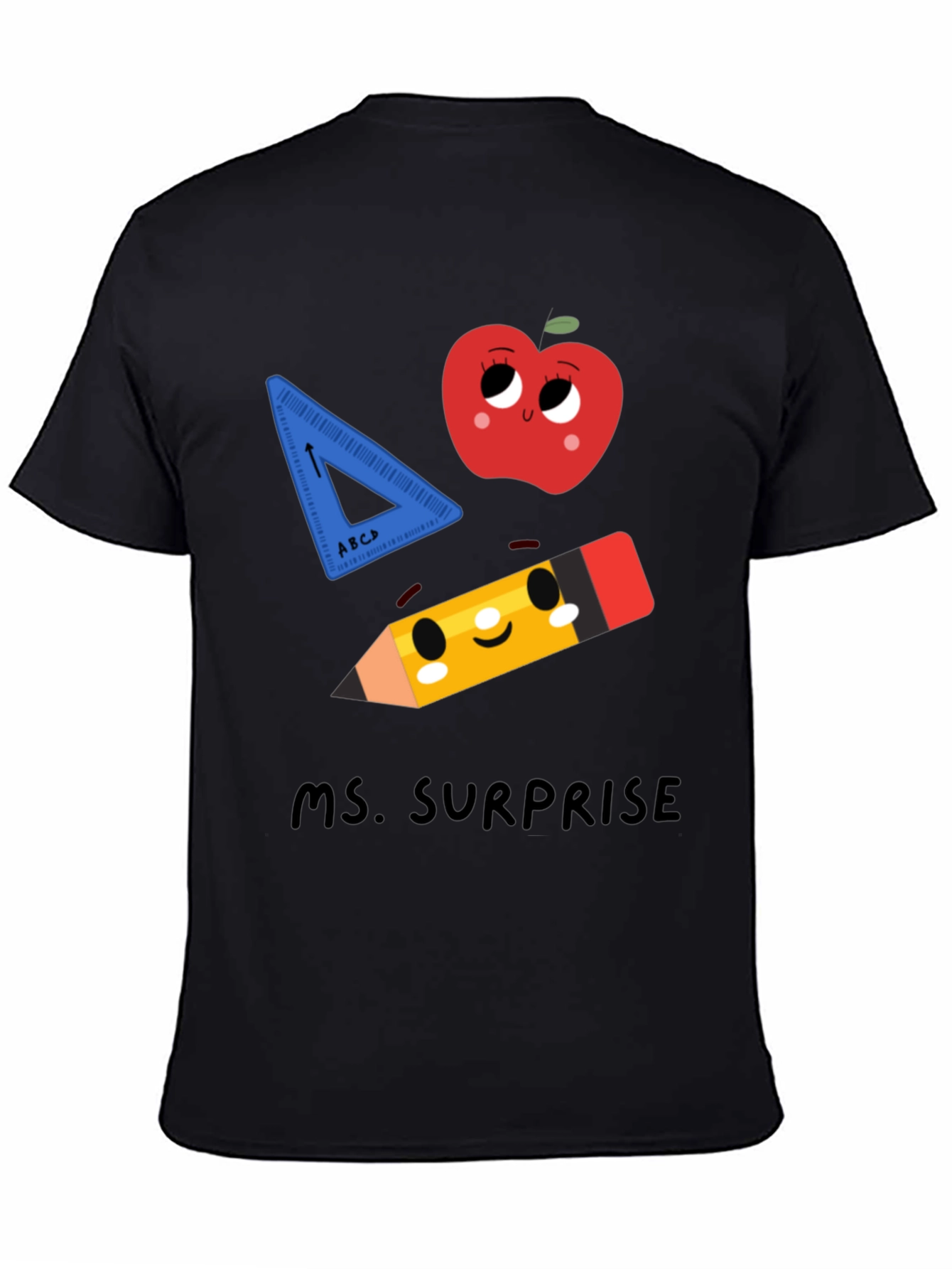 Ms. Surprise Teacher T-Shirt