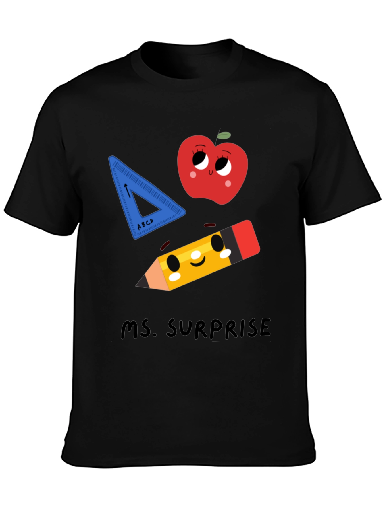 Ms. Surprise Teacher T-Shirt