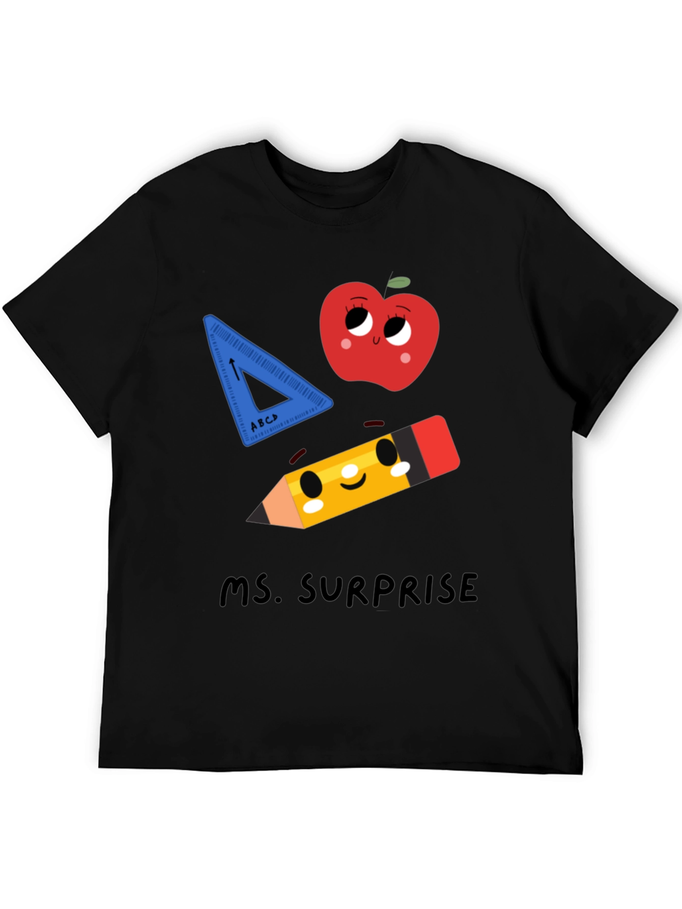 Ms. Surprise Teacher T-Shirt