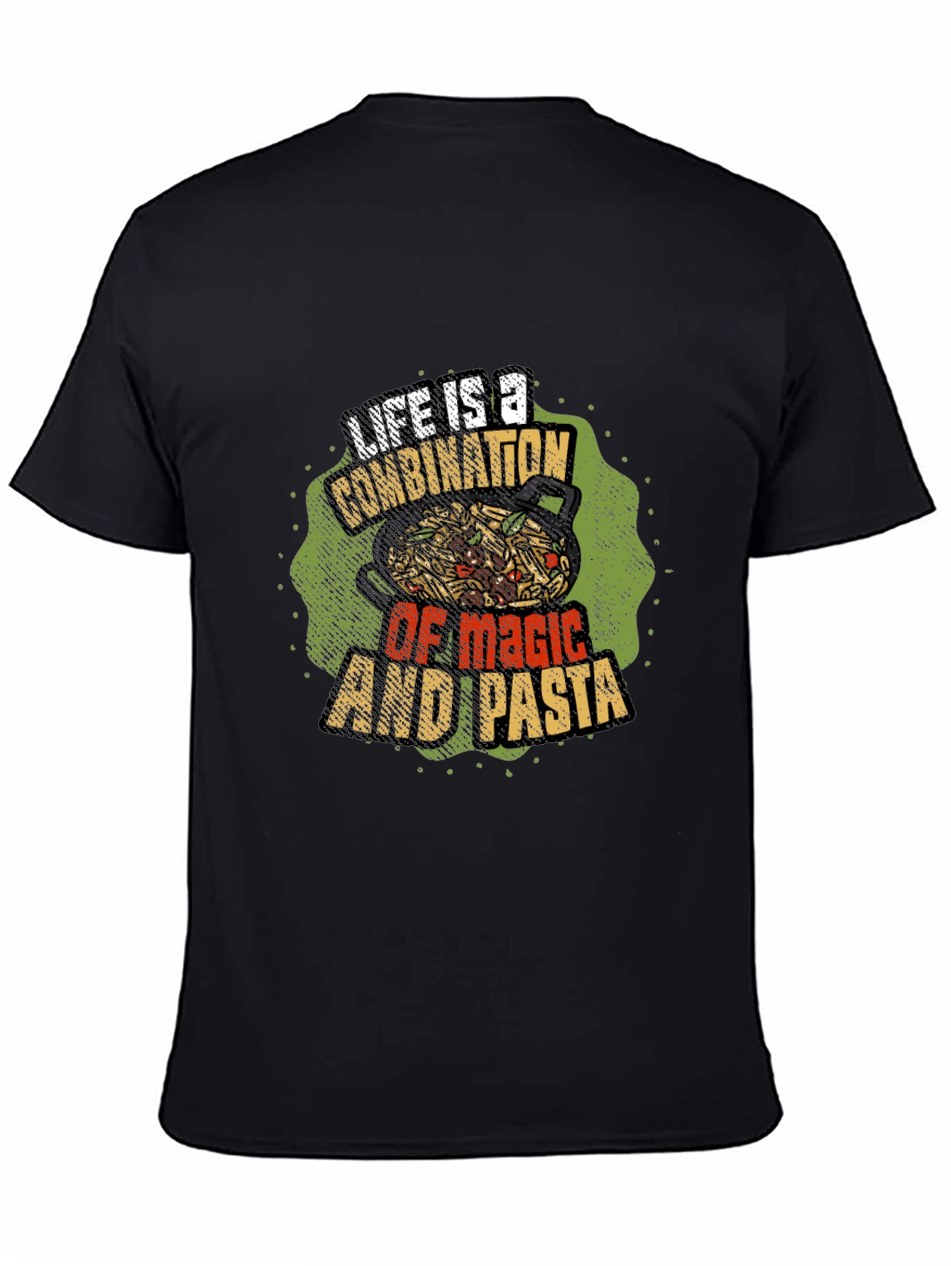 Life is Magic & Pasta Graphic T-Shirt