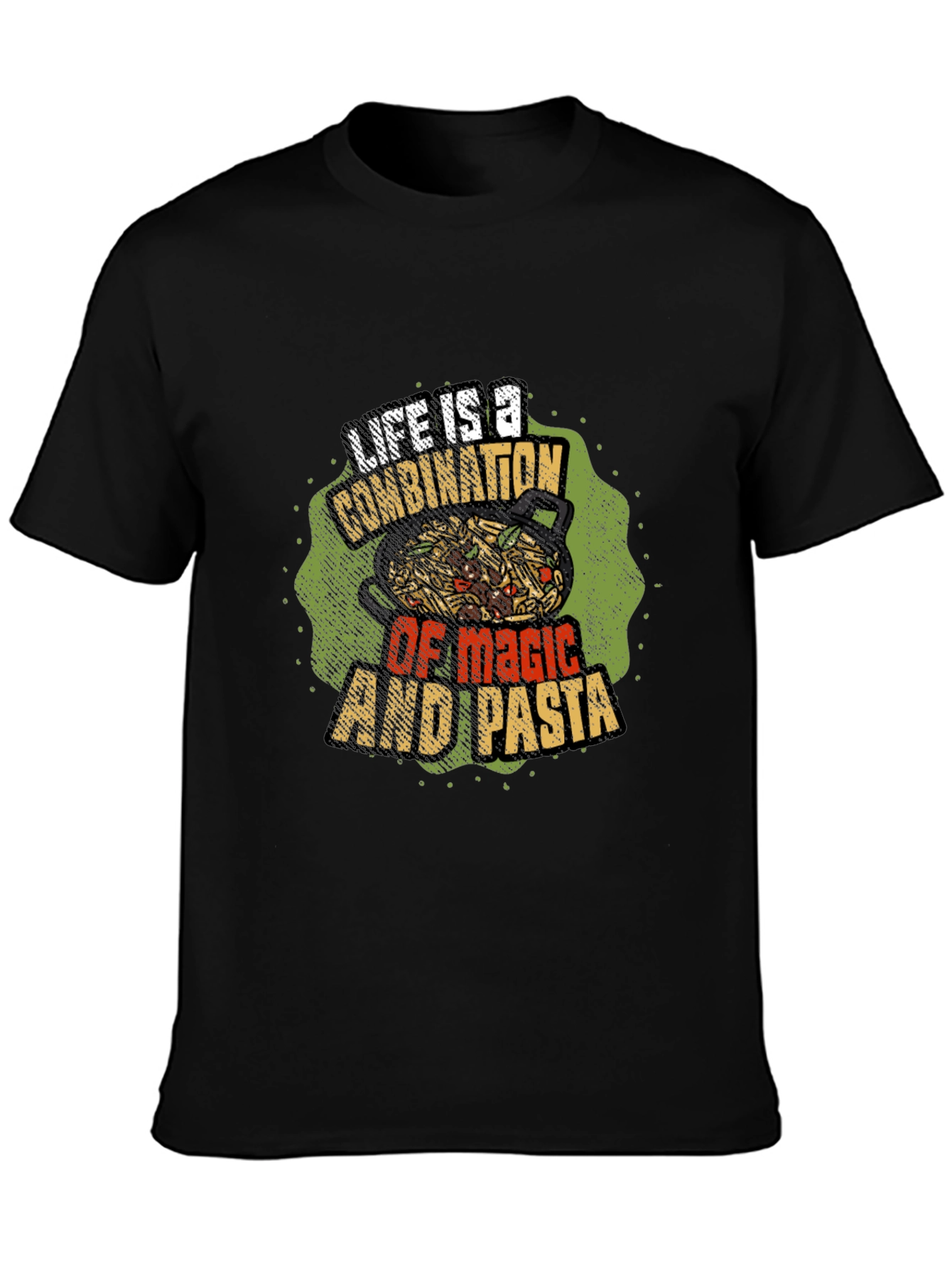 Life is Magic & Pasta Graphic T-Shirt