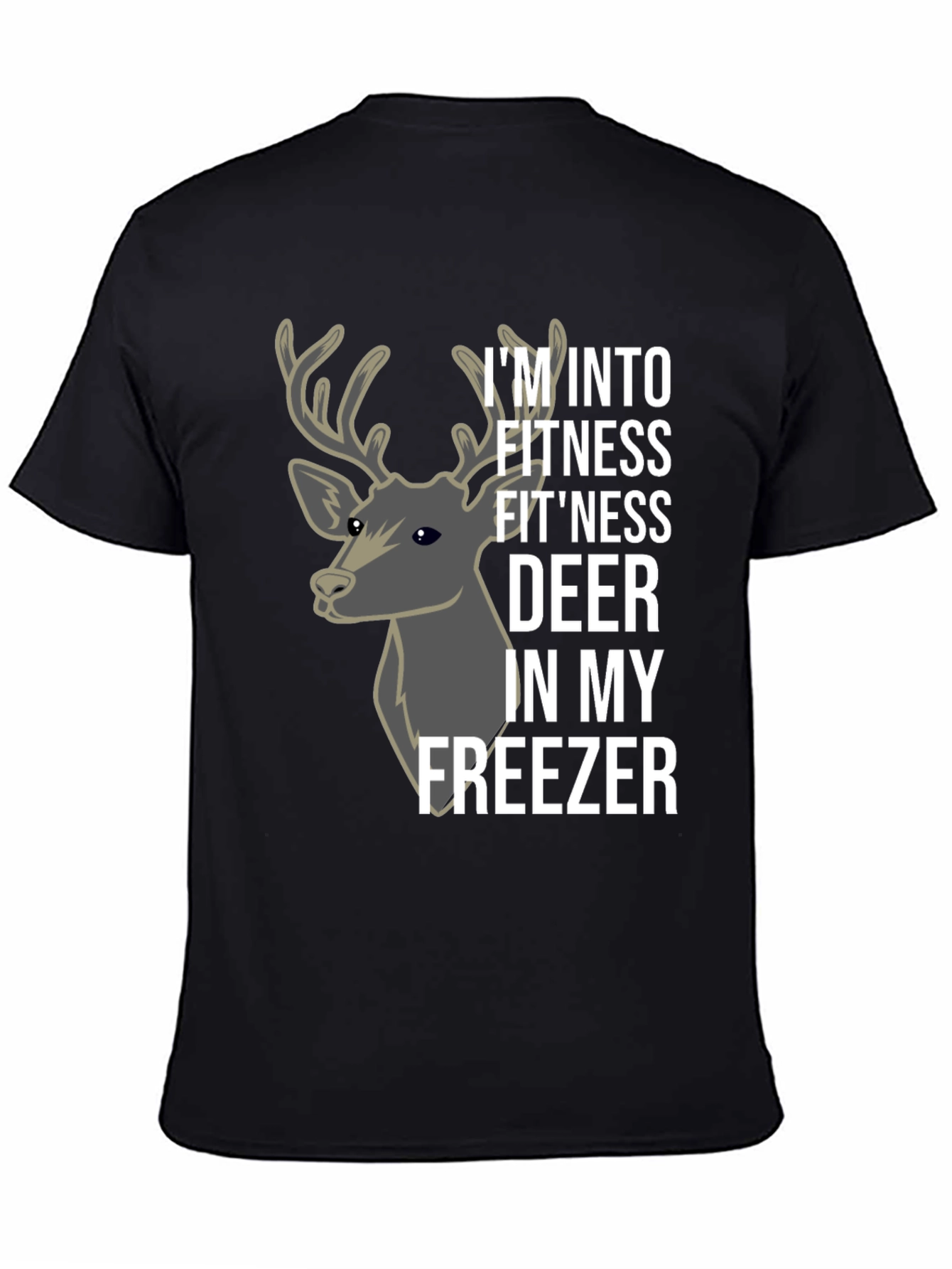 Fitness Deer T-Shirt - Funny Gym & Hunting Tee