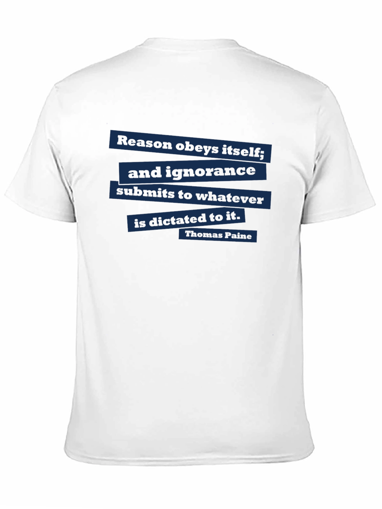 Reason Obeys Itself T-Shirt
