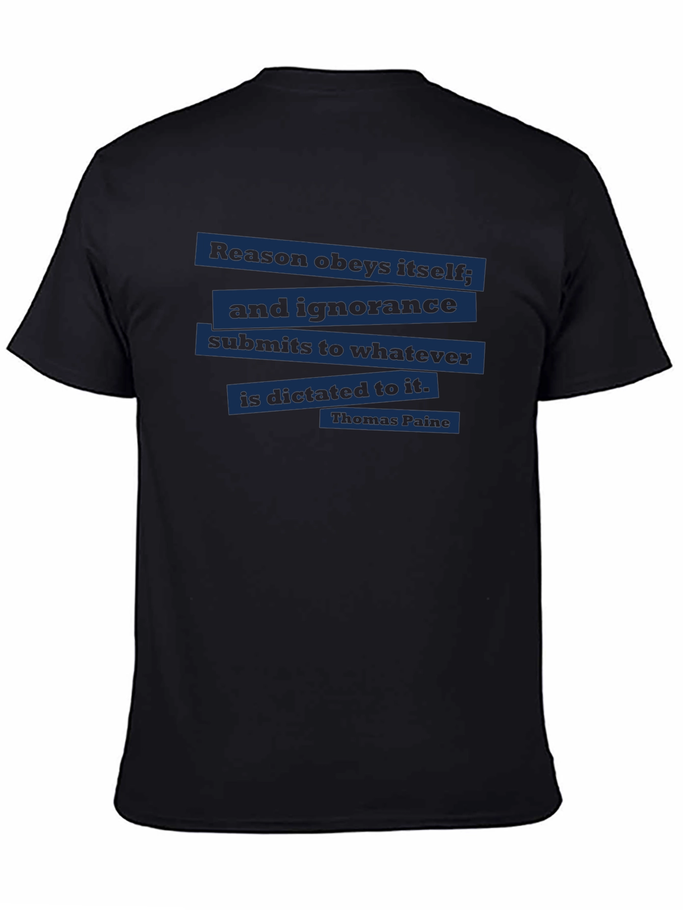 Reason Obeys Itself T-Shirt