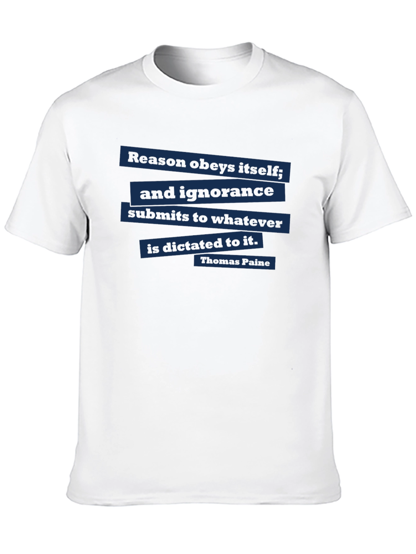 Reason Obeys Itself T-Shirt