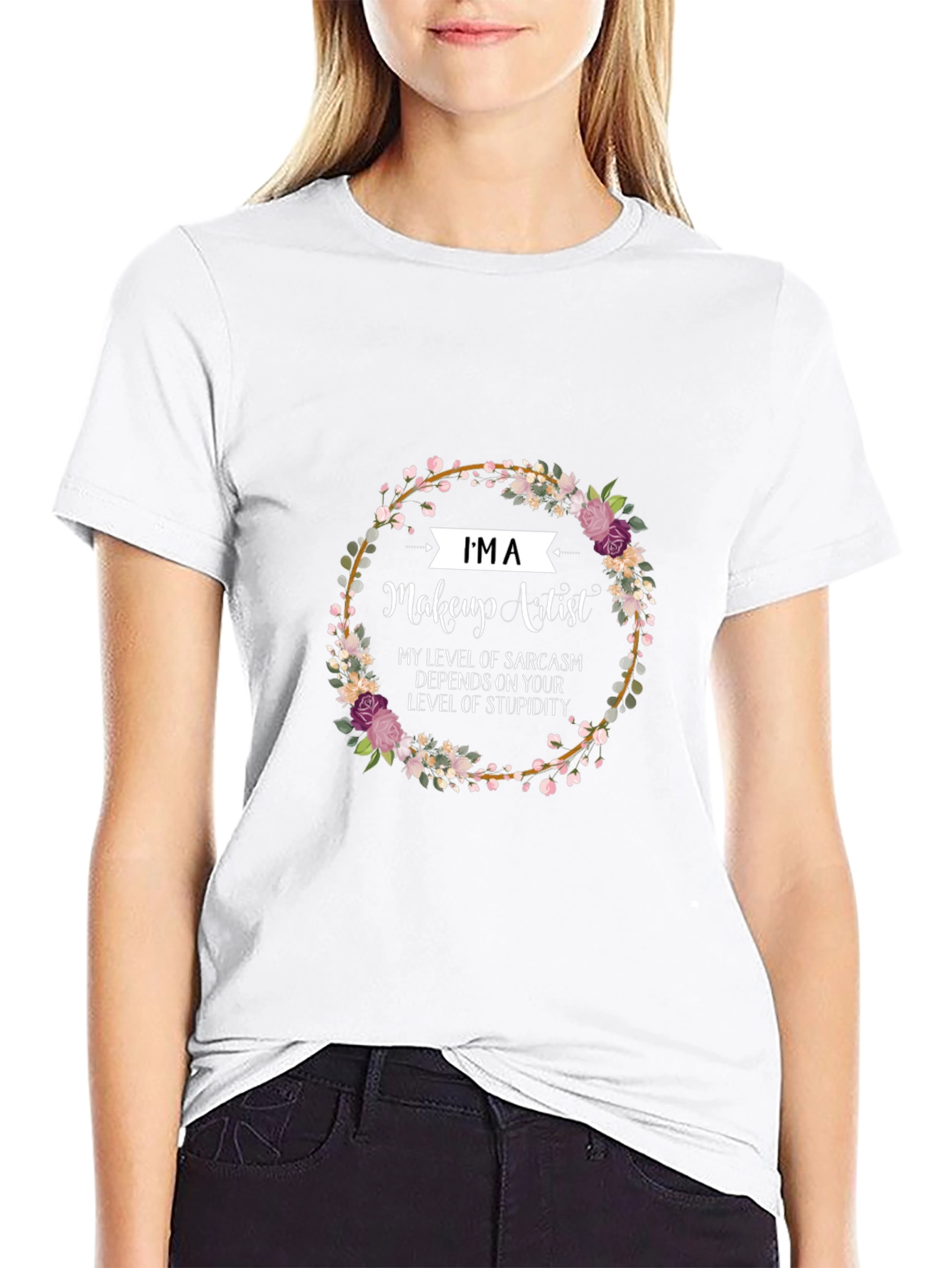 Makeup Artist Sarcasm Floral T-Shirt