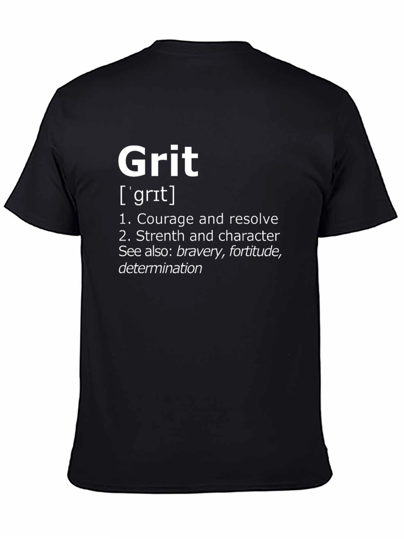 Grit Definition Graphic Tee - Courage & Resolve T-Shirt
