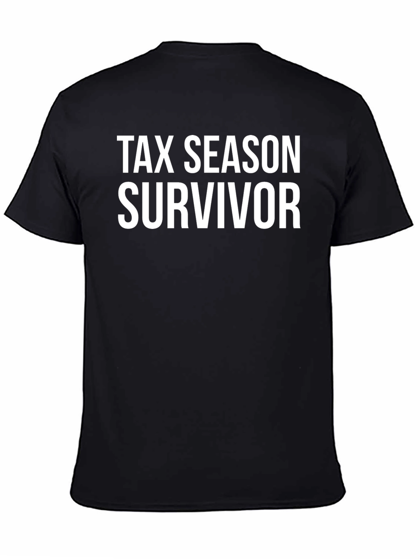 Tax Season Survivor Crew Neck Tee